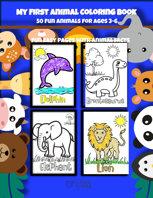 My First Animal Coloring Book for Kids Ages 3–6 | 50 Fun Animals to Color & Learn