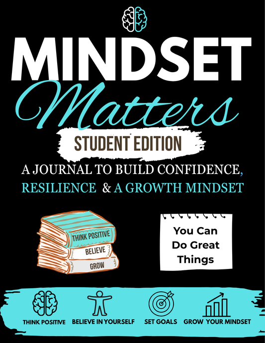 Mindset Matters - Student Edition